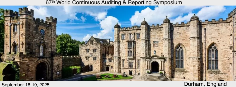 67th World Continuous Auditing & Reporting Symposium